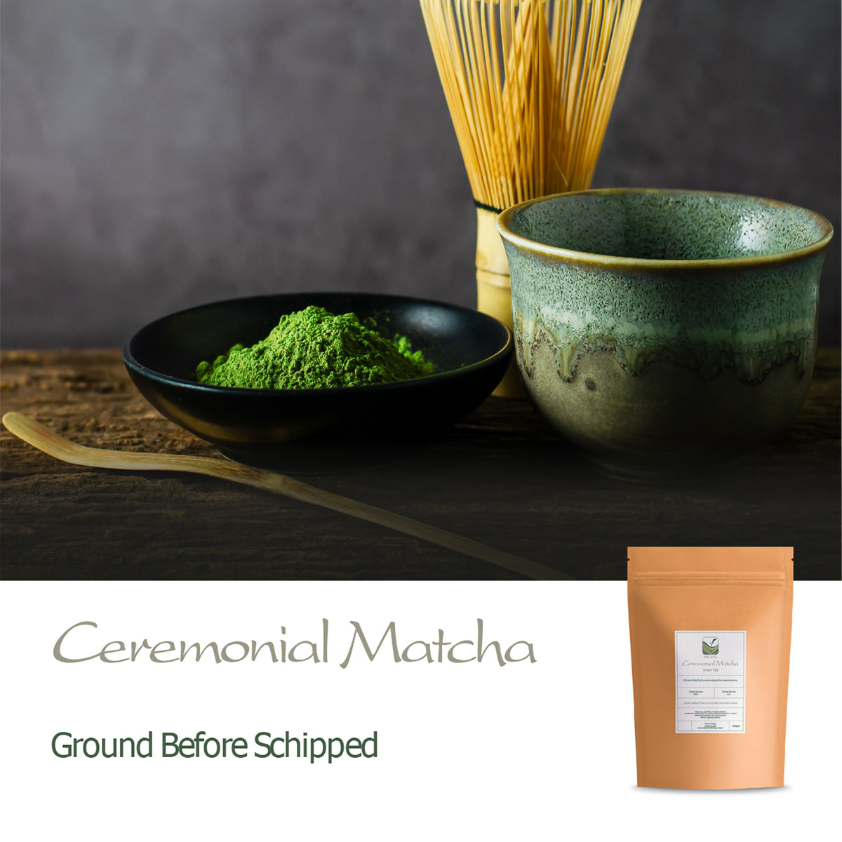 Ceremonial Matcha